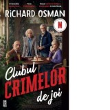Clubul crimelor de joi - George Arion Jr., Richard Osman