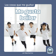 Me Gusta Bailar (I Like to Dance)