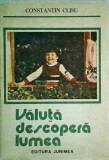 Constantin Clisu - Valuta descopera lumea