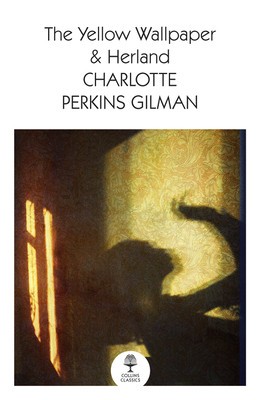 The Yellow Wallpaper &amp;amp; Herland foto