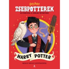 ZsebPotterek - Harry Potter - Kis &uacute;tmutat&oacute;k J.K. Rowling Harry Potter-t&ouml;rt&eacute;neteihez