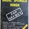 GHIDUL SPIONULUI ROMAN de COL. ( r ) FLORIAN GARZ