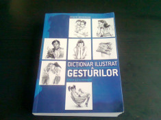 DICTIONAR ILUSTRAT AL GESTURILOR , ED. A II A REVIZUITA DE JOSEPH MESSINGER foto