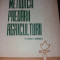 METODICA PREDARII AGRICULTURII IN SCOALA GENERALA SIPOS STANCULESCU