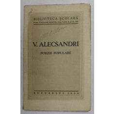 Vasile Alecsandri - Poezii populare (1936)