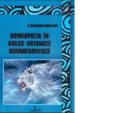 Homeopatia in bolile cutanate dermatomicoze - Compton Burnett