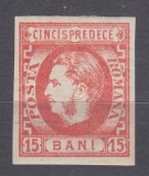 ROMANIA 1869 LP 27 REGELE CAROL I CU FAVORITI 15 BANI ROSU GUMA ORIGINALA T2 SARNIERA