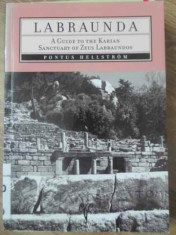 LABRAUNDA. A GUIDE TO THE KARIAN SANCTUARY OF ZEUS LABRAUNDOS. PONTUS HELLSTROM-COLECTIV-232036