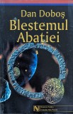 Cumpara ieftin Blestemul Abatiei - 2003 - Dan Dobos (xx818)