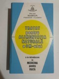 Marian Paraschiv-Claudius - TRATAT PENTRU ALIMENTATIA NATURALA A OM-ULUI ( 2003 )