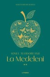 Mari scriitori rom&acirc;ni. La Medeleni (Vol. 2) - Hardcover - Ionel Teodoreanu - Litera
