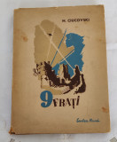 N. Ciucovski - 9 frați (Ed. Cartea Rusă - 1949)