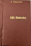 Adio bumerang. Australia ieri si azi Lucjan Wolanowski, Alta editura