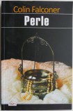 Perle &ndash; Colin Falconer