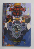 LES PLUS RECHERCHES DE LA GALAXIE - PLONGEE ED IDIOTIE par JOHN KLOEPFER , illustre par NICK EDWARDS , 2017