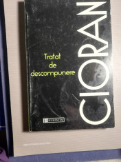 Tratat de descompunere cioran foto