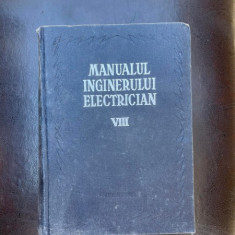 Manualul inginerului electrician (volumul 8)