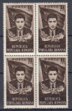 ROMANIA 1951 LP 282 FILIMON SARBU IN BLOC DE 4 TIMBRE MNH
