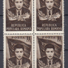 ROMANIA 1951 LP 282 FILIMON SARBU IN BLOC DE 4 TIMBRE MNH