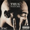2Pac - Thug Nature, CD, Interscope Records