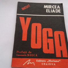 YOGA,PROBLEMATICA FILOZOFIEI INDIENE-MIRCEA ELIADE,1991--RF19/2