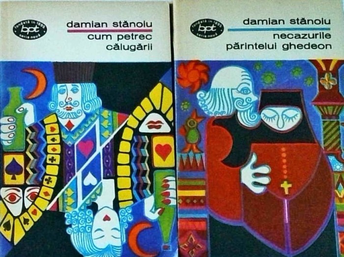 Damian Stanoiu - Necazurile Parintelui Ghedeon. Cum petrec calugarii, 2 volume