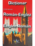 Emilia Neculai - Dictionar roman-englez, englez-roman (editia 2008)