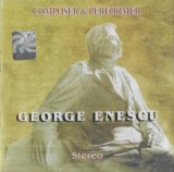 George Enescu - George Enescu - Composer &amp; Performer , CD