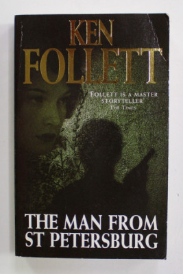 THE MAN FROM ST. PETERSBURG by KEN FOLLETT , 1998 foto