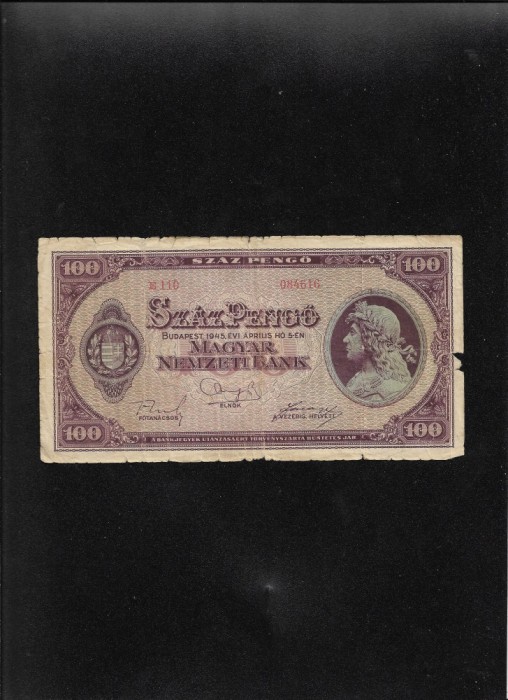 Ungaria 100 pengo 1945 seria084616 uzata