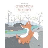Cimbora-mes&eacute;k &aacute;llatokr&oacute;l - Benedek Elek