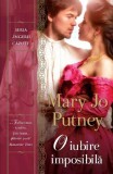 O iubire imposibila. Seria Ingerii cazuti Vol.1 - Mary Jo Putney - Litera