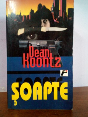 Dean Koontz &amp;ndash; Soapte foto