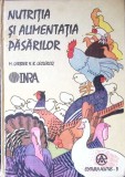 Cartea Nutritia si Alimentatia Pasarilor, Autori M. Larbier, B. Leclercq, 1994, Editura Alutus-D, Cartonata