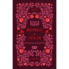 Romeo &eacute;s J&uacute;lia - William Shakespeare