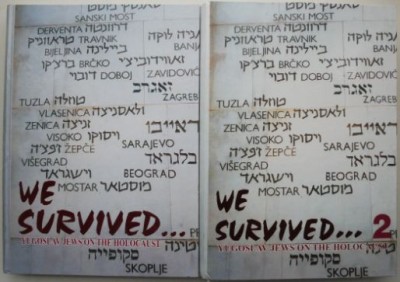 We Survived... Yugoslav Jews on the Holocaust (2 volume) foto