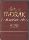 Cumpara ieftin Antonin Dvorak. Viata In Imagini - Igor Belza