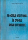 Procesul Decizional in Cadrul Uniunii Europene