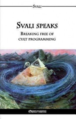 Svali Speaks - Breaking Free of Cult Programming foto