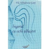 Ingerul cu ochi albastri