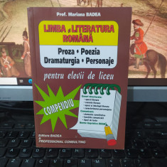 Mariana Badea, Limba și literatura română pentru elevii de liceu, Buc. 2006, 215