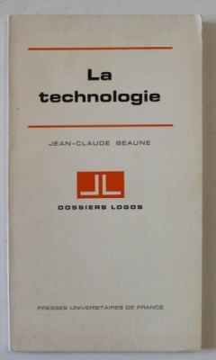 LA TECHNOLOGIE par JEAN - CLAUDE BEAUNE , 1972 foto