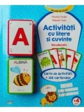 Cumpara ieftin Activitati cu litere si cuvinte. Set educativ. Carte de activitati + 108 cartonase/***