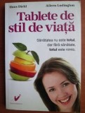 TABLETE DE STIL DE VIATA - HANS DIEHL