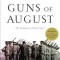 The Guns of August