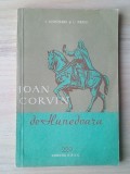 I. Lespezeanu; L. Marcu - Ioan Corvin de Hunedoara