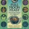 Full Moon Feast: Food and the Hunger for Connection