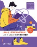 Limba si literatura romana. Caiet de lucru pe unitati de invatare. Clasa a VI-a, Marilena Serban
