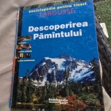 Descoperirea Pamintului, Enciclopedia pentru tineri Larousse