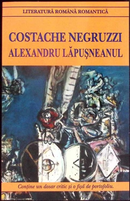 ALEXANDRU LAPUSNEANU-COSTACHE NEGRUZZI-333059
